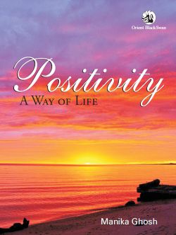 Orient Positivity: A Way of Life